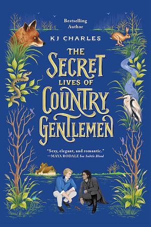 The Secret Lives of Country Gentlemen by KJ Charles