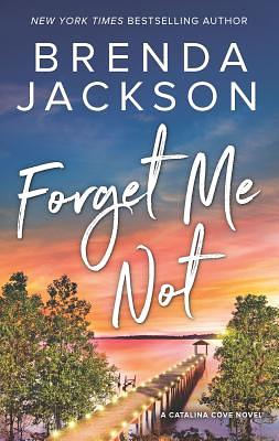 Forget Me Not by Brenda Jackson