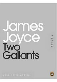 Two Gallants by James Joyce