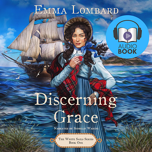 Discerning Grace by Emma Lombard