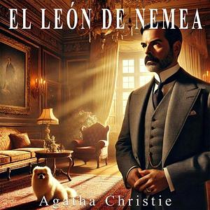 El león de Nemea by Agatha Christie