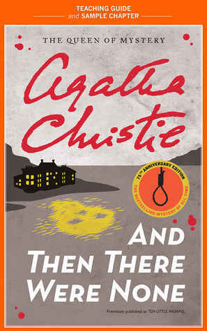 And Then There Were None Teaching Guide: Teaching Guide and Sample Chapter by Agatha Christie