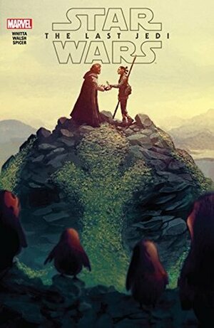 Star Wars: The Last Jedi Adaptation #1 by Mike del Mundo, Gary Whitta, Michael Walsh