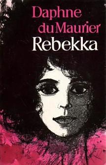 Rebekka by Daphne du Maurier