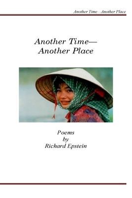 Another Time --Another Place by Richard Epstein