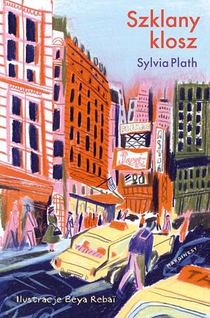 Szklany klosz by Sylvia Plath