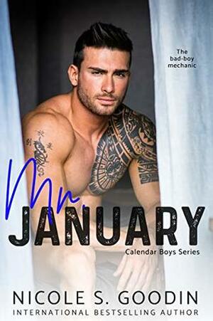 Mr. January by Nicole S. Goodin