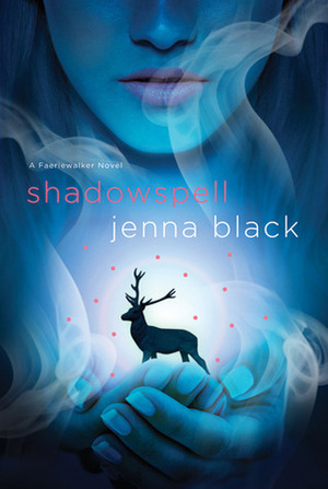 Shadowspell by Jenna Black