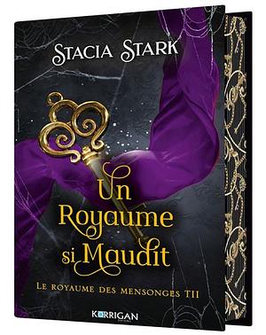 Un Royaume Si Maudit by Stacia Stark