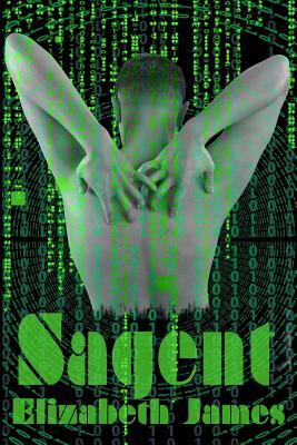 Sagent by Elizabeth James