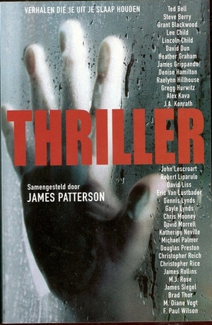Thriller: verhalen die je uit je slaap houden by James Patterson