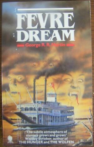Fevre Dream by George R.R. Martin