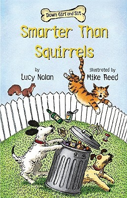 Smarter Than Squirrels by Lucy Nolan