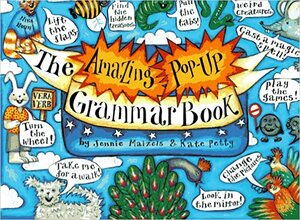 The Amazing Pop-up Grammar Book by Kate Petty