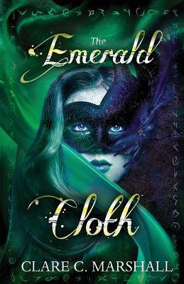 The Emerald Cloth by Clare C. Marshall