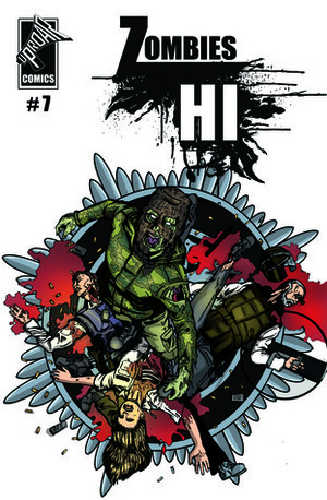 Zombies Hi - Issue #7 by Kevin Logue, Ruth Thompson, Daniel McLaughlin, Ruairi Coleman