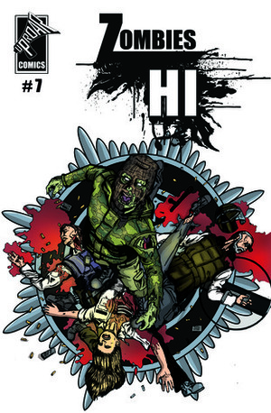 Zombies Hi - Issue #7 by Daniel McLaughlin, Ruairi Coleman, Kevin Logue, Ruth Thompson