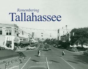Remembering Tallahassee by 