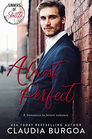 Almost Perfect by Claudia Burgoa