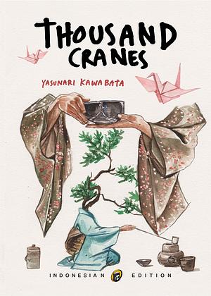 Thousand Cranes by Yasunari Kawabata