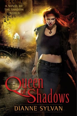 Queen of Shadows by Dianne Sylvan