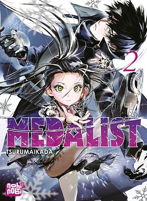 Medalist, Tome 2 by TSURUMAIKADA