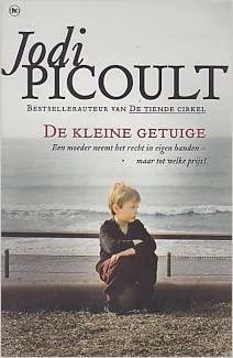 De kleine getuige by Jodi Picoult