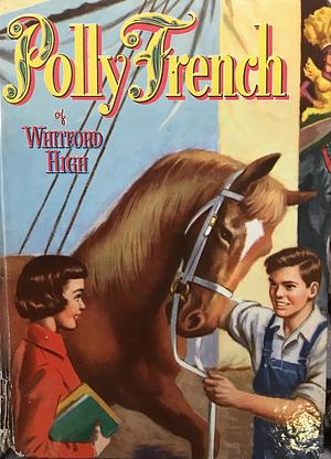 Polly French of Whitford High by Francine Lewis