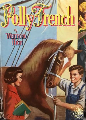 Polly French of Whitford High by Francine Lewis