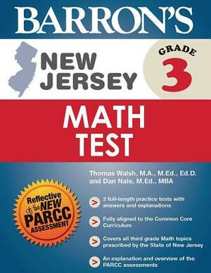 New Jersey Grade 3 Math Test by Thomas Walsh, Dan Nale