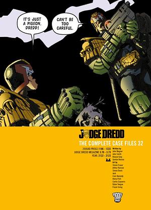 Judge Dredd: The Complete Case Files 32 by Arthur Ranson, John Wagner, Simon Fraser