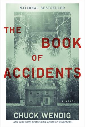 The Book of Accidents by Chuck Wendig