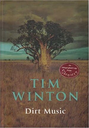 Dirt Music by Tim Winton