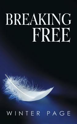 Breaking Free by Winter Page