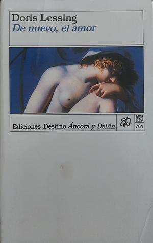 De nuevo, el amor by Doris Lessing