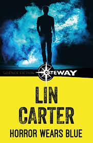 Horror Wears Blue by Lin Carter