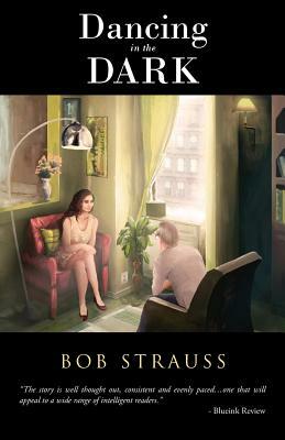 Dancing in the Dark by Bob Strauss