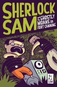 Sherlock Sam and the Ghostly Moans in Fort Canning by Drewscape, A.J. Low, Felicia Low-Jimenez, Adan Jimenez