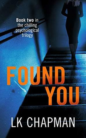 Found You by L.K. Chapman