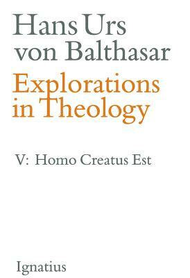 Man Is Created by Hans Urs Von Balthasar