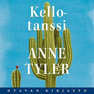 Kellotanssi by Anne Tyler