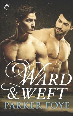 Ward & Weft by Parker Foye