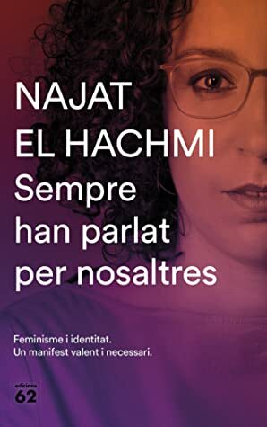 Sempre han parlat per nosaltres by Najat El Hachmi