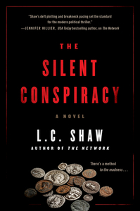 The Silent Conspiracy by L.C. Shaw