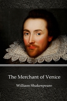 The Merchant of Venice Illustrated by William Shakespeare