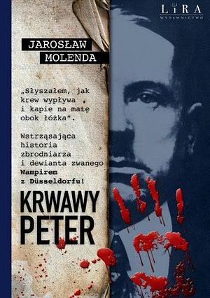 Krwawy Peter by Jarosław Molenda