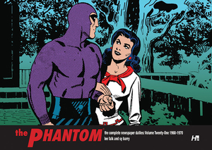 The Phantom the Complete Dailies Volume 21: 1968-1970 by Lee Falk