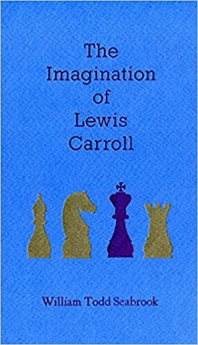 The Imagination of Lewis Carroll by William Todd Seabrook