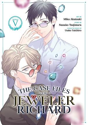 The Case Files of Jeweler Richard, Vol. 5 by Nanako Tsujimura