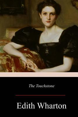 The Touchstone by Edith Wharton